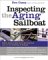 Inspecting The Aging Sailboat cover