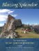 Blazing Splendor : The Memoirs of The Dzogchen Yogi Tulku Urgyen Rinpoche cover