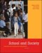 School And Society : Historical And Contemporary cover
