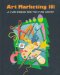 Art Marketing 101 : A Handbook for the Fine Artist cover