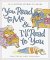  You Read to Me & I'll Read to You