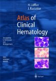 Atlas Of Clinical Hematology [Click for larger image]