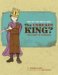Who In The World Was The Unready King? : The Story Of Ethelred cover
