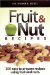 Fruit & Nut Recipes : 300 Easy To Prepare Recipes Using Fruit And Nuts cover