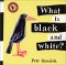 What Is Black and White? cover