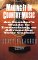 Making It in Country Music : An Insider's Guide to Launching or Advancing Your Career cover
