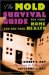 The Mold Survival Guide : For Your Home and for Your Health cover