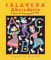 Calavera Abecedario / A Day of the Dead Alphabet Book cover