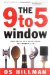 The 9 to 5 Window cover