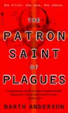The Patron Saint of Plagues [Click for larger image]