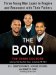 The Bond : Three Young Men Learn to Forgive and Reconnect With Their Fathers cover