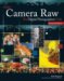 Adobe Camera Raw For Digital Photographers Only cover