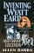 Inventing Wyatt Earp : His Life and Many Legends cover