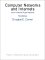 Computer Networks and Internets : With Internet Applications cover