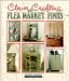Clever Crafting With Flea Market Finds cover