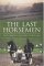 The Last Horsemen: A Year at Sillywrea, Britain's Only Horse-Powered Farm