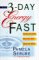 The 3-Day Energy Fast : Cleanse Your Body, Clear Your Mind, and Claim Your Spirit cover