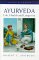 Ayurveda : Life, Health and Longevity cover