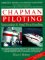 Chapman Piloting : Seamanship & Small Boat Handling cover