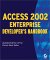 Access 2002 Enterprise Developer's Handbook cover