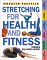 Stretching for Health and Fitness