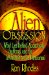 Alien Obsession : What Lies Behind Abductions, Sightings and the Attraction to the Paranormal cover