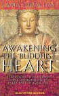 Awakening the Buddhist Heart : Integrating Love, Meaning and Connection into Every Part of Your Life [Click for larger image]