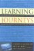 Learning Journeys : Top Management Experts Share Hard-Earned Lessons on Becoming Great Mentors and Leaders cover