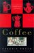Coffee : A Connoisseur's Companion cover