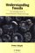 Understanding Fossils : An Introduction to Invertebrate Palaeontology cover