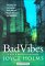 Bad Vibes cover