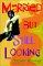 Married But Still Looking : A Novel cover