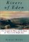 The Rivers of Eden : The Struggle for Water and the Quest for Peace in the Middle East cover