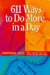 611 Ways to Do More in a Day cover