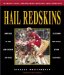 Hail Redskins : A Celebration of the Greatest Players, Teams, and Coaches cover