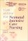 Certification and Core Review for Neonatal Intensive Care Nursing