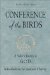 Conference of the Birds : A Seeker's Journey to God cover