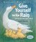 Give Yourself to the Rain : Poems for the Very Young cover