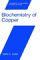 Biochemistry of Copper cover