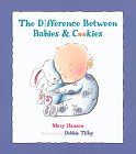 The Difference Between Babies and Cookies [Click for larger image]