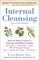 Internal Cleansing : Rid Your Body of Toxins cover