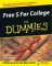  Free $ for College for Dummies