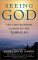 Seeing God : Ten Life-Changing Lessons of the Kabbalah cover