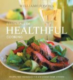 Williams-Sonoma : Essentials of Healthful Cooking [Click for larger image]
