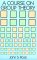 A Course on Group Theory