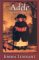 Adele : Jane Eyre's Hidden Story cover