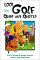 1,001 Golf Quips and Quotes : Golf's Funniest Quips, Quotes, Slams and Witticisms cover