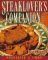 The Steak Lover's Companion : 170 Savory Recipes from America's Greatest Chefs cover