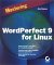 Mastering Wordperfect 9 for Linux cover