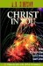 Christ in You : The Self-Life & the Christ Life cover